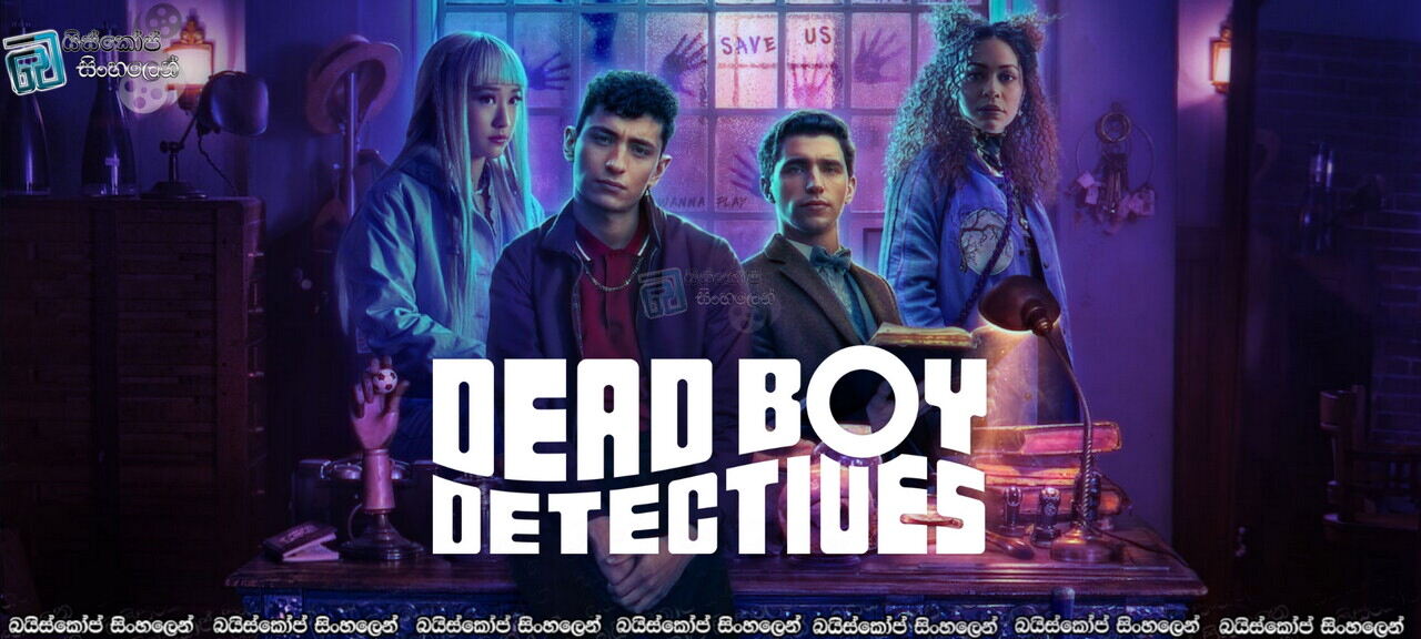 Dead Boy Detectives S01 Sinhala Subtitles