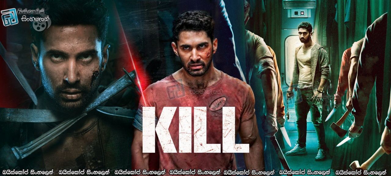 Kill (2024) Sinhala Subtitles