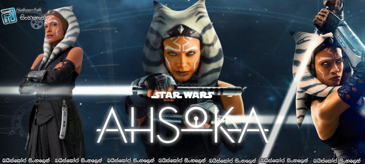 Ahsoka Season 01 Sinhala Subtitles