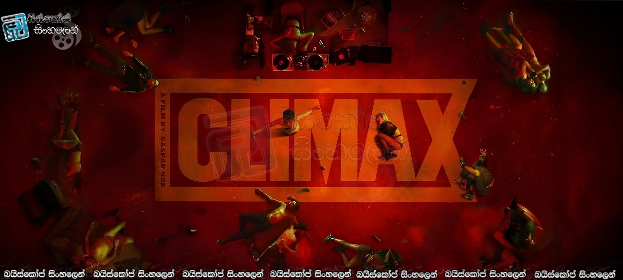 Climax (2018) Sinhala Subtitles