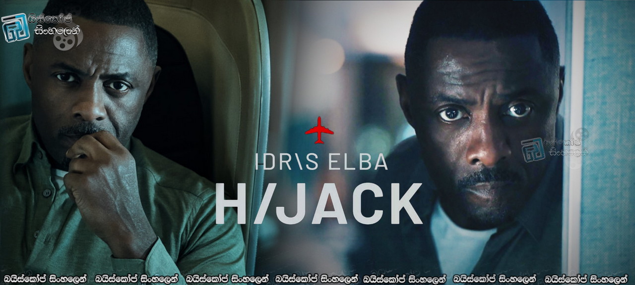 Hijack Season 01 Sinhala Subtitles