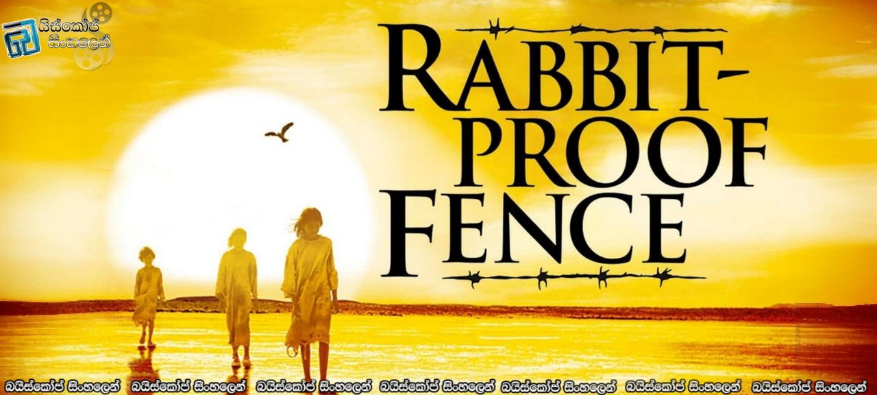 Rabbit-Proof Fence (2002) Sinhala Subtitles