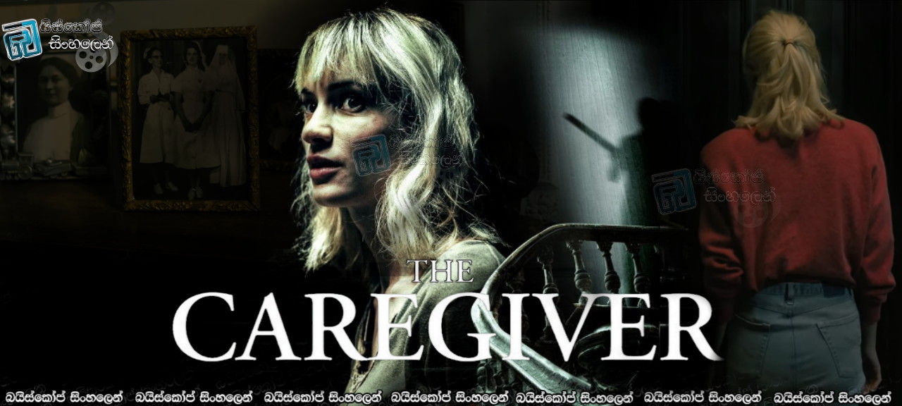 The Caregiver (2023) Sinhala Subtitles